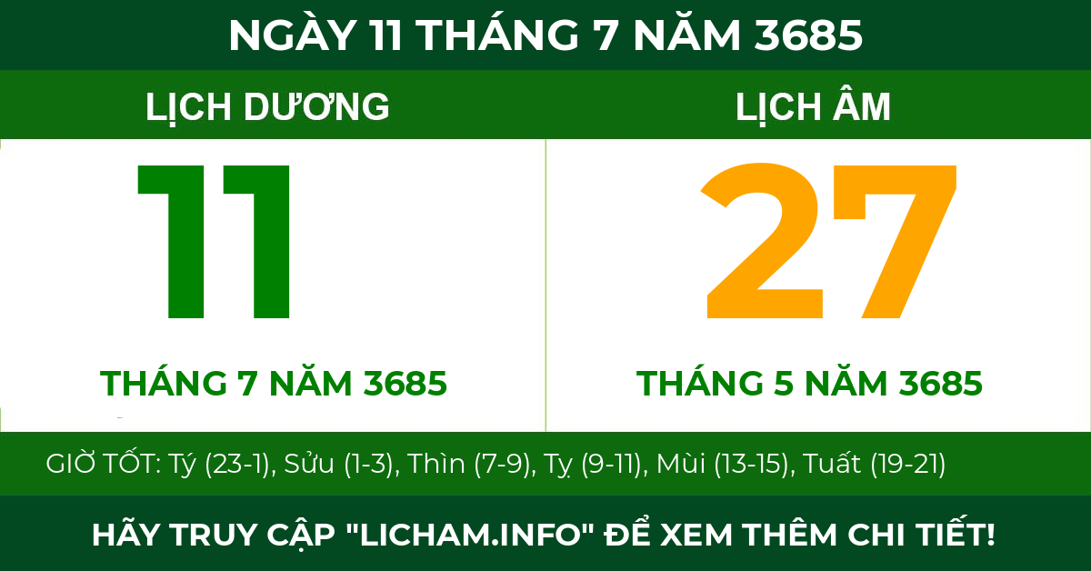 lịch âm ngày 11 tháng 7 năm 3685