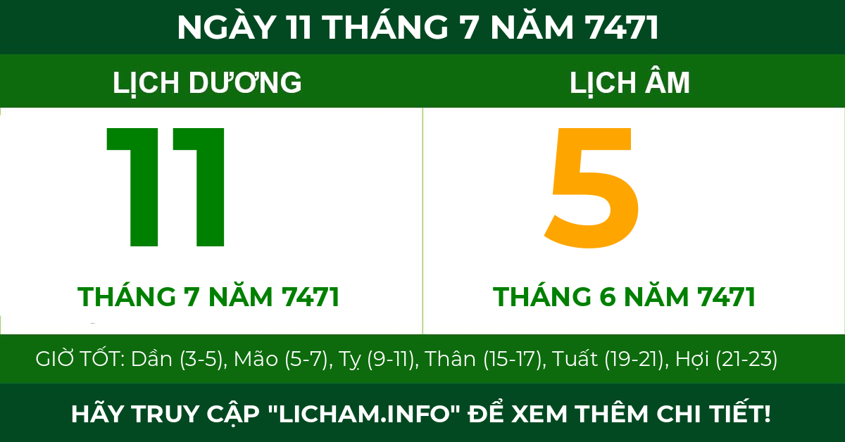 lịch âm ngày 11 tháng 7 năm 7471