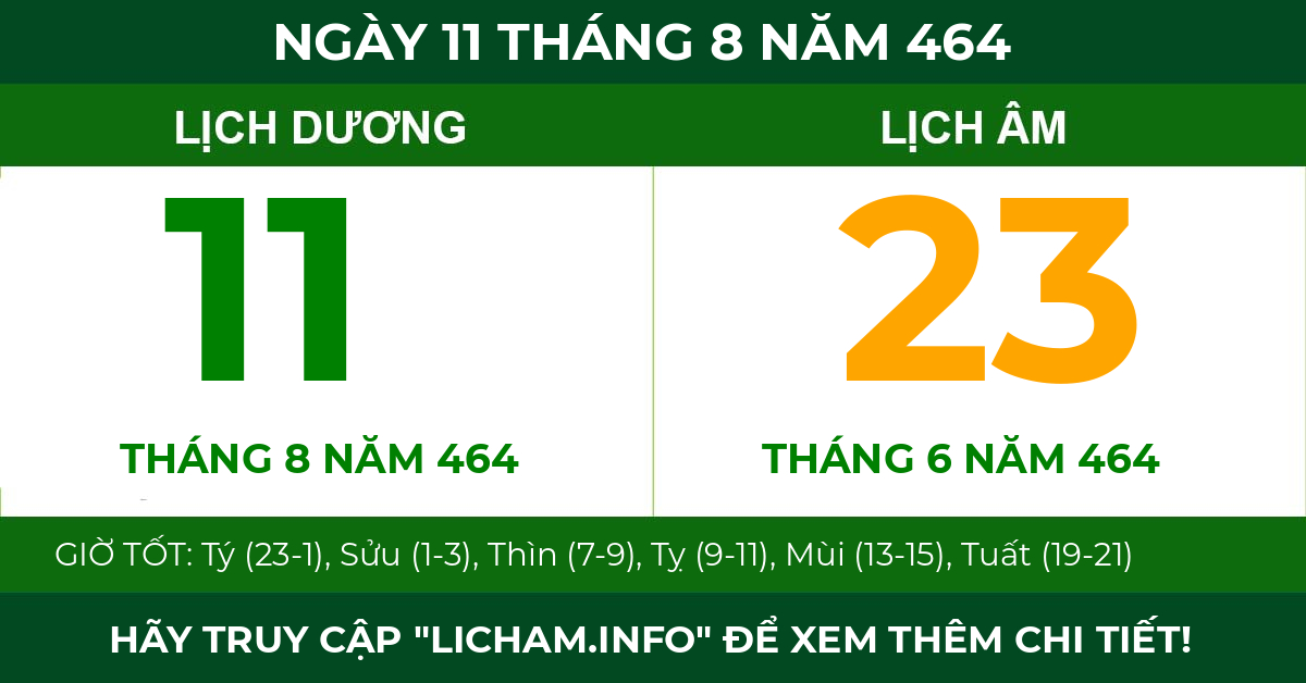 lịch âm ngày 11 tháng 8 năm 464