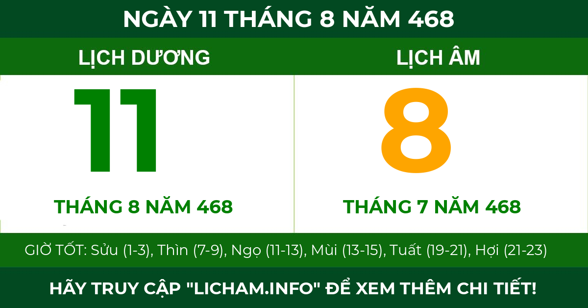 lịch âm ngày 11 tháng 8 năm 468