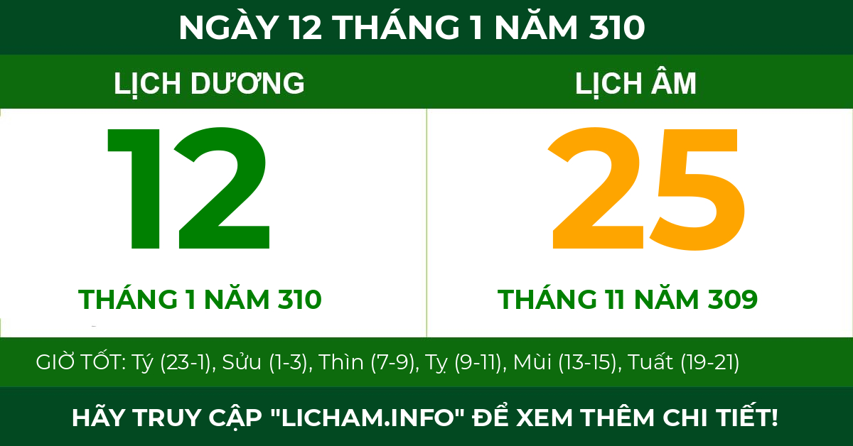 lịch âm ngày 12 tháng 1 năm 310