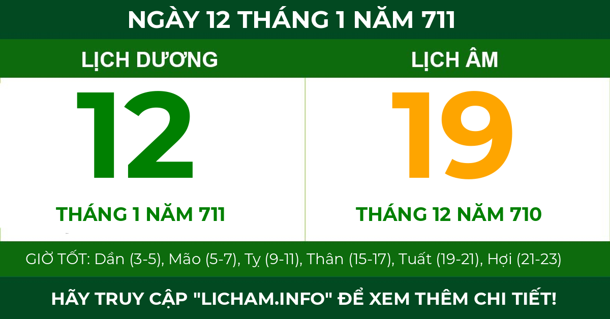 lịch âm ngày 12 tháng 1 năm 711