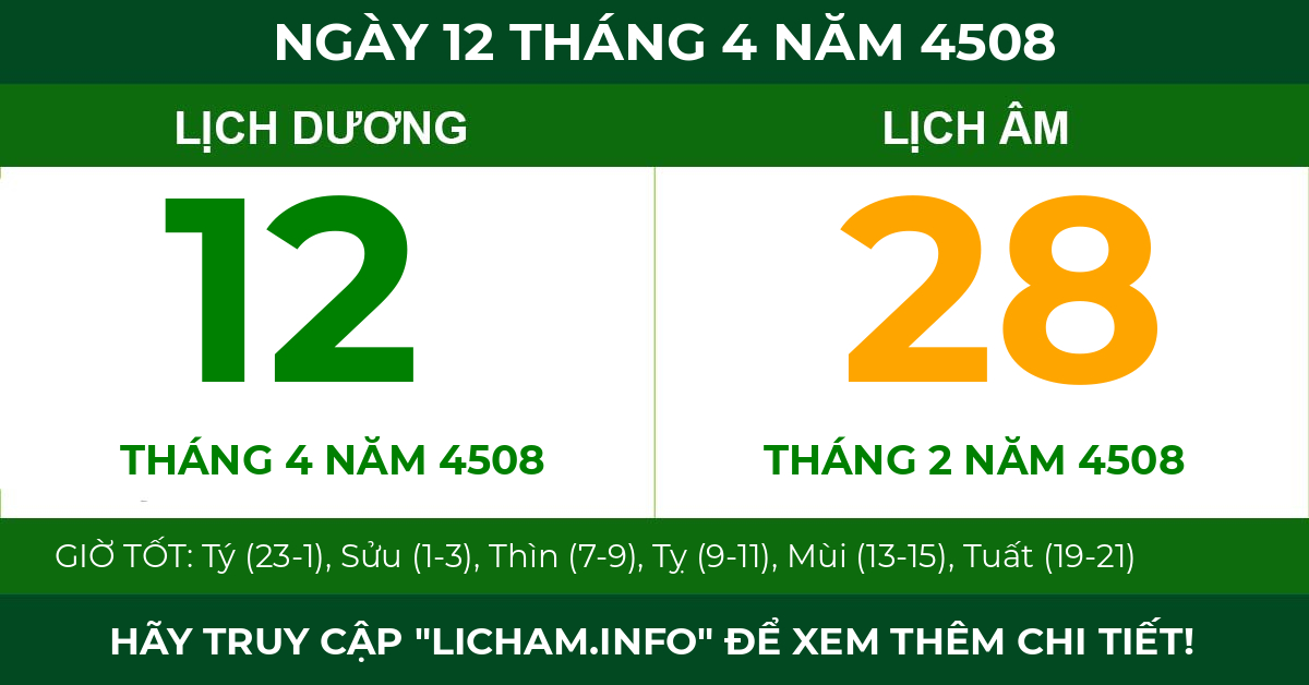 lịch âm ngày 12 tháng 4 năm 4508