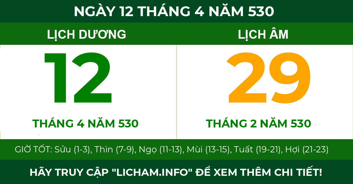 lịch âm ngày 12 tháng 4 năm 530
