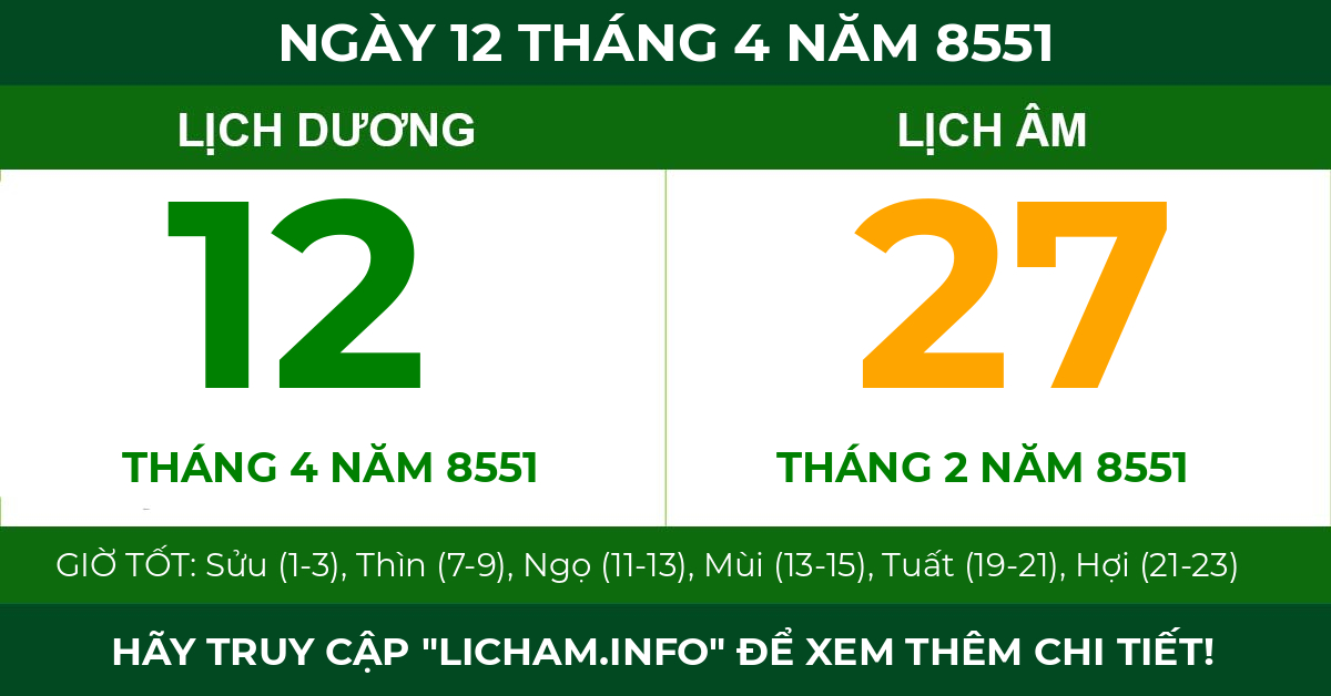 lịch âm ngày 12 tháng 4 năm 8551
