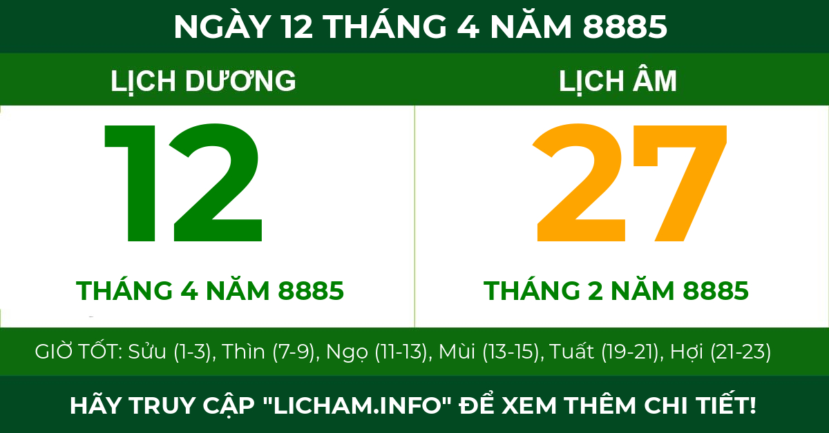 lịch âm ngày 12 tháng 4 năm 8885