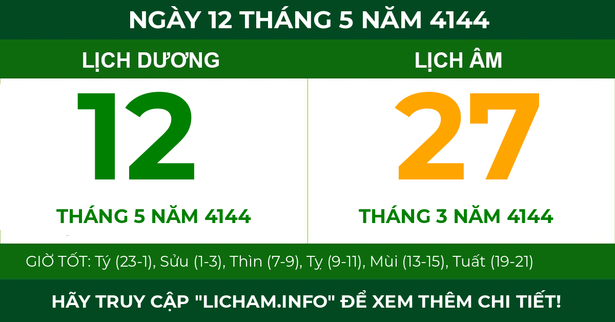 lịch âm ngày 12 tháng 5 năm 4144