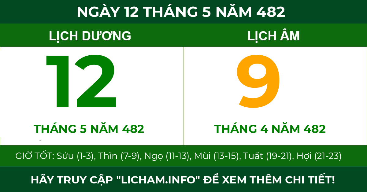 lịch âm ngày 12 tháng 5 năm 482