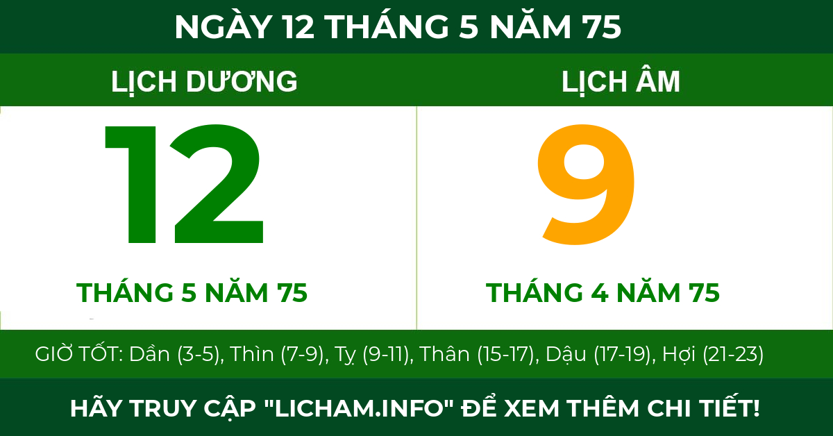 lịch âm ngày 12 tháng 5 năm 75