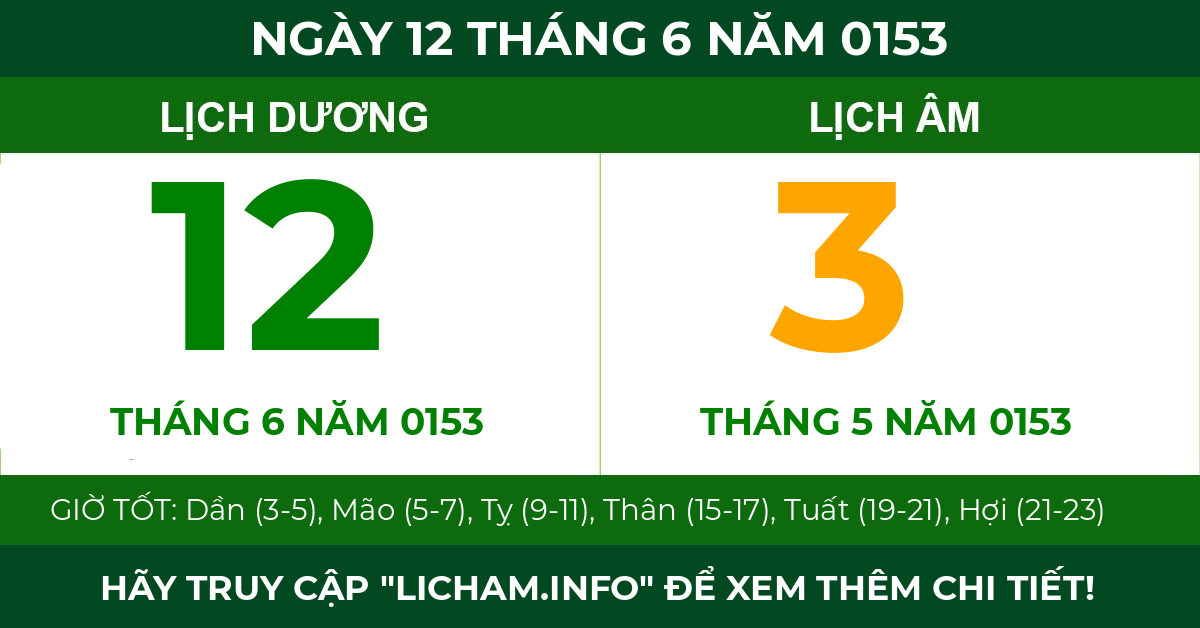 lịch âm ngày 12 tháng 6 năm 0153