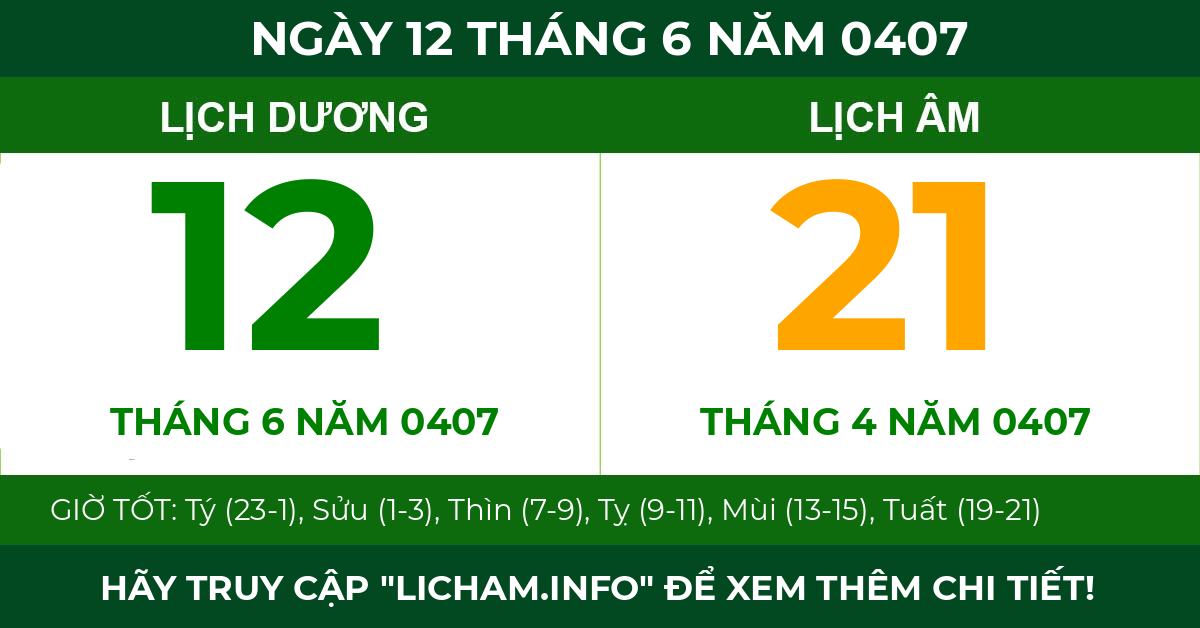 lịch âm ngày 12 tháng 6 năm 0407