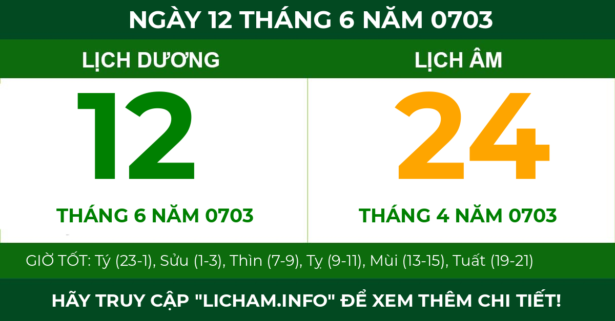 lịch âm ngày 12 tháng 6 năm 0703