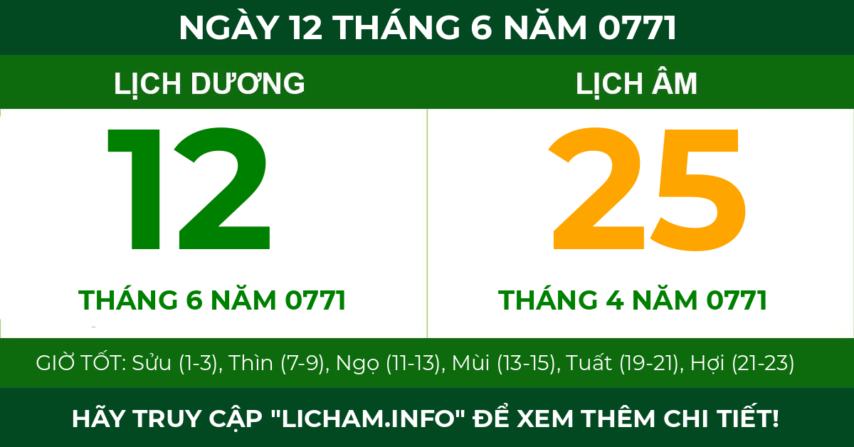 lịch âm ngày 12 tháng 6 năm 0771