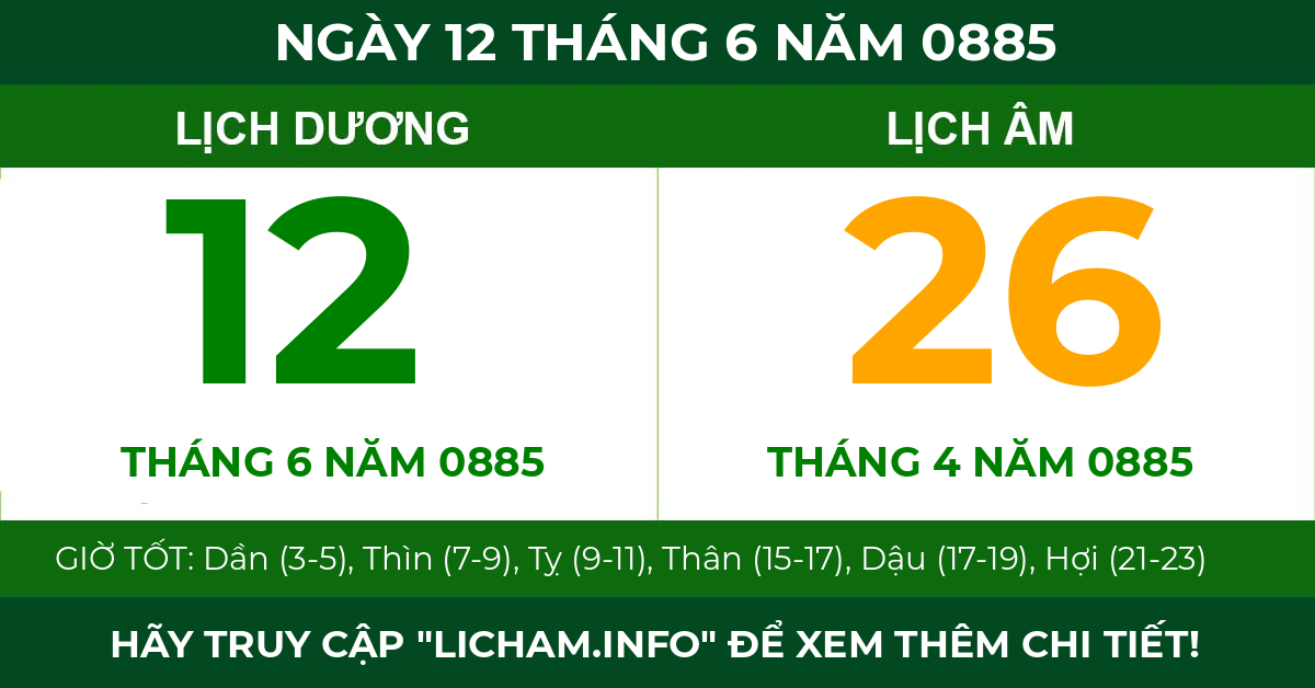 lịch âm ngày 12 tháng 6 năm 0885