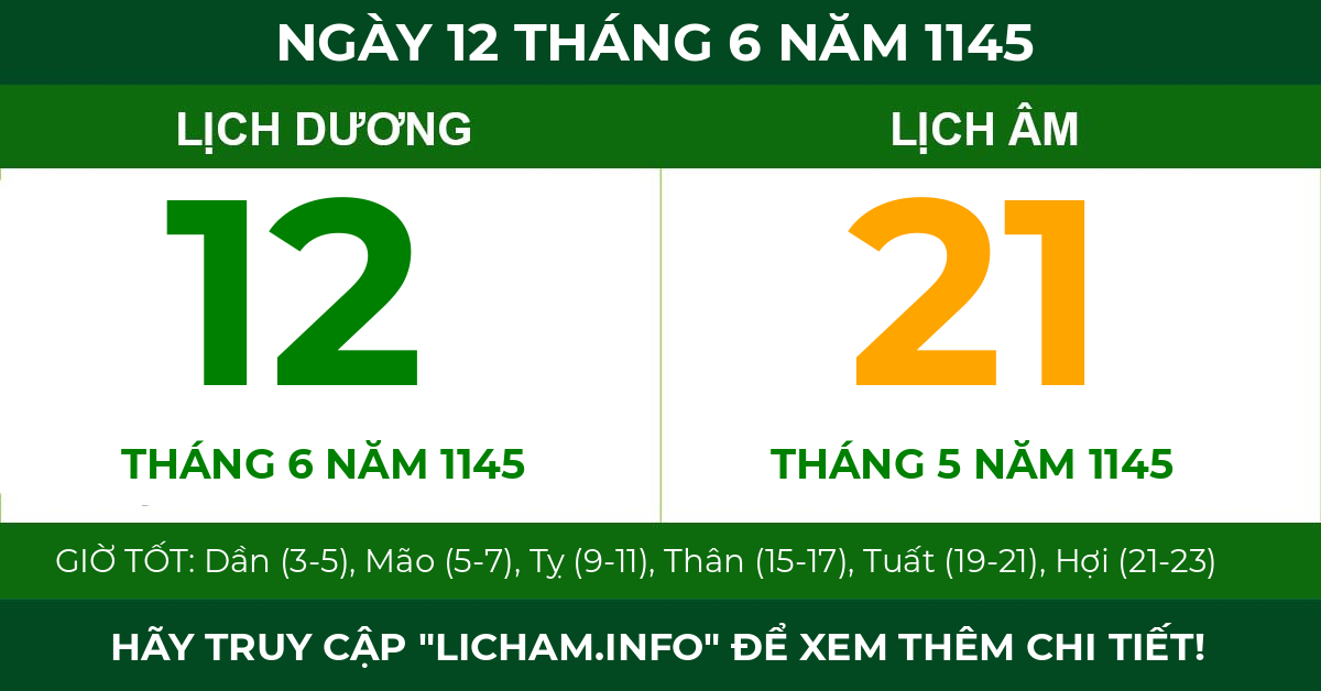 lịch âm ngày 12 tháng 6 năm 1145