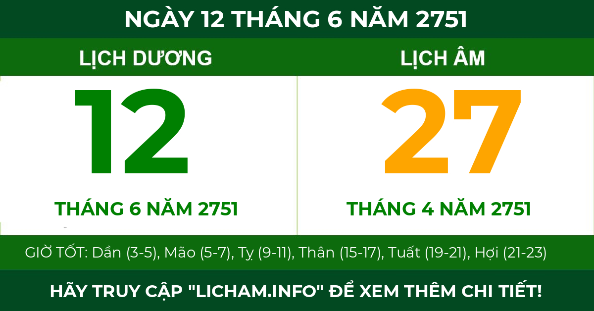 lịch âm ngày 12 tháng 6 năm 2751