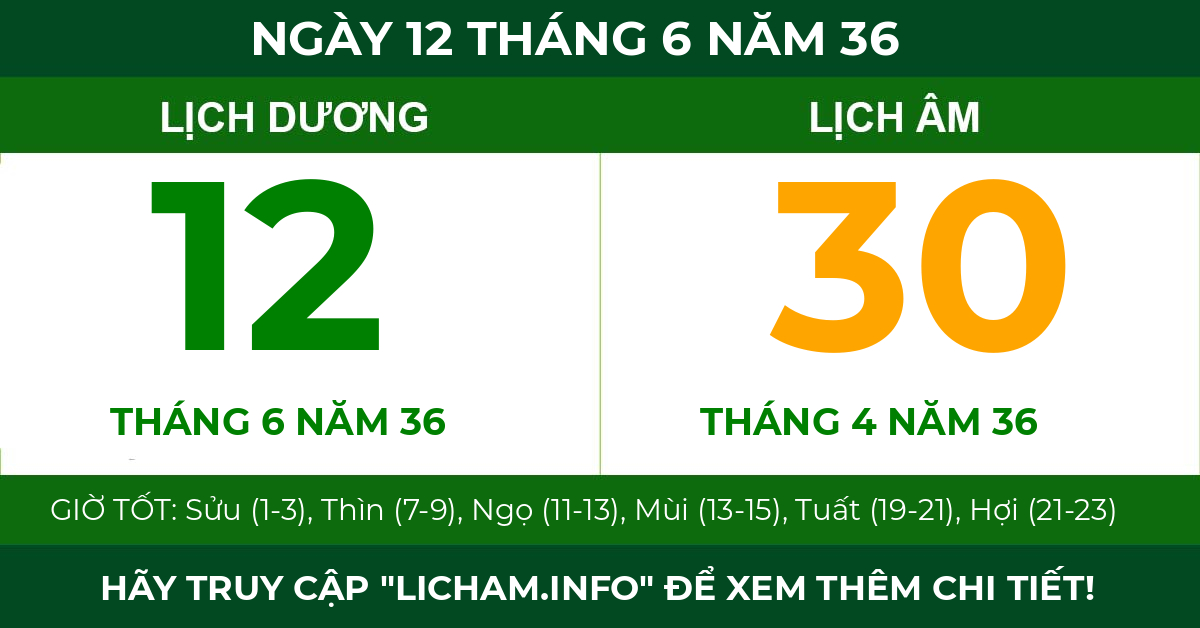 lịch âm ngày 12 tháng 6 năm 36