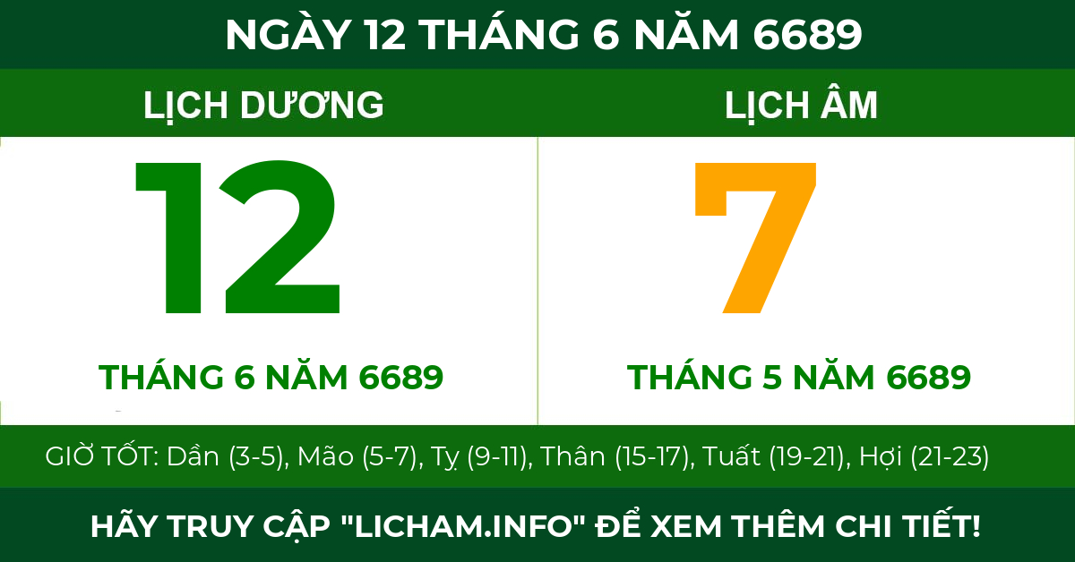 lịch âm ngày 12 tháng 6 năm 6689