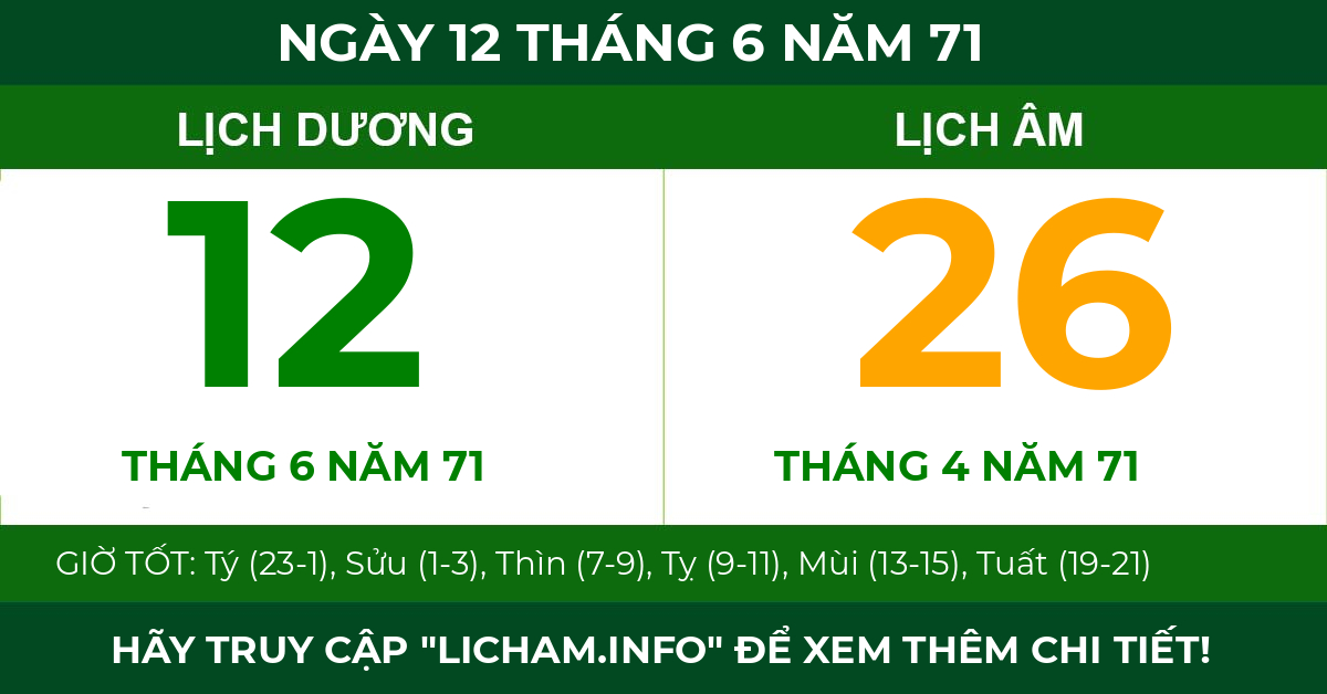 lịch âm ngày 12 tháng 6 năm 71