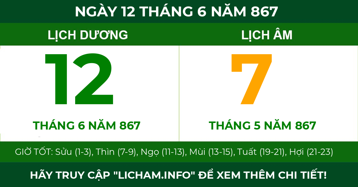 lịch âm ngày 12 tháng 6 năm 867