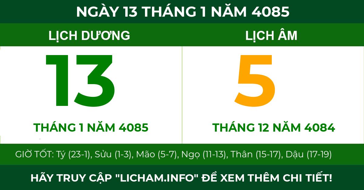 lịch âm ngày 13 tháng 1 năm 4085