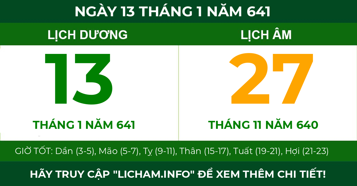 lịch âm ngày 13 tháng 1 năm 641