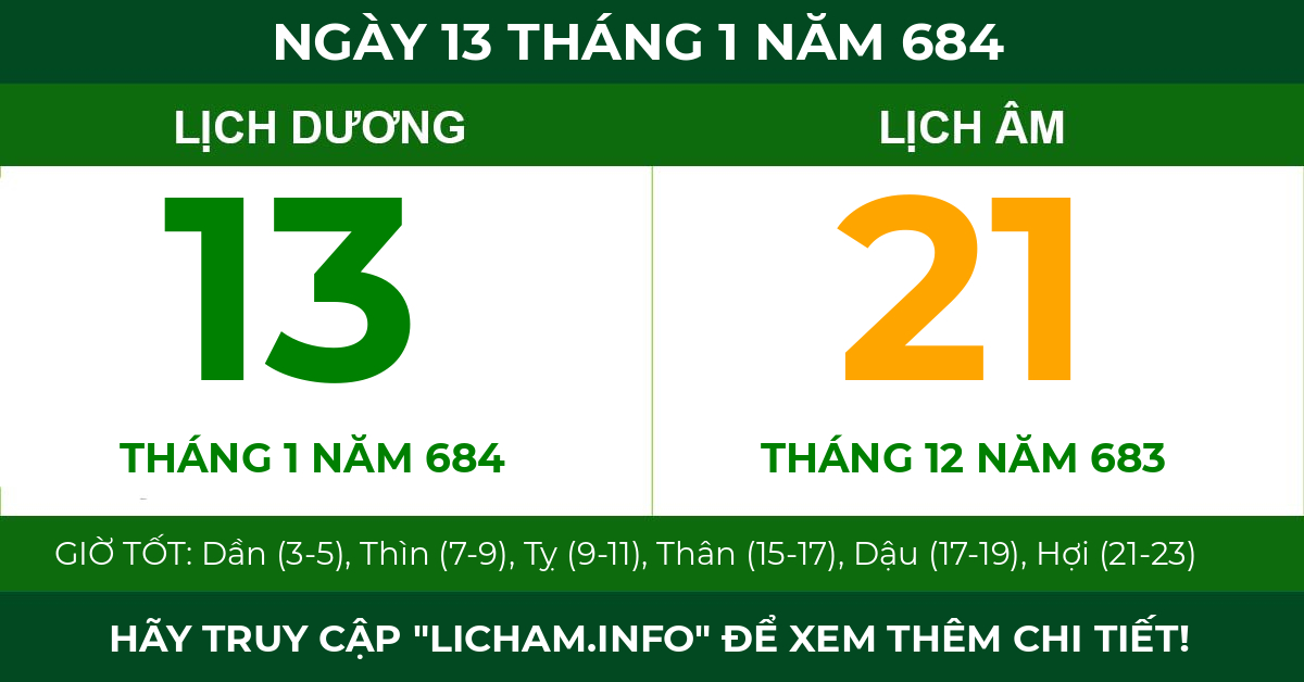 lịch âm ngày 13 tháng 1 năm 684