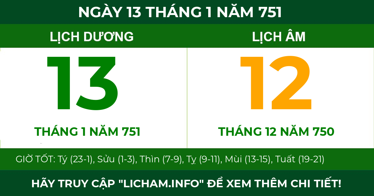 lịch âm ngày 13 tháng 1 năm 751