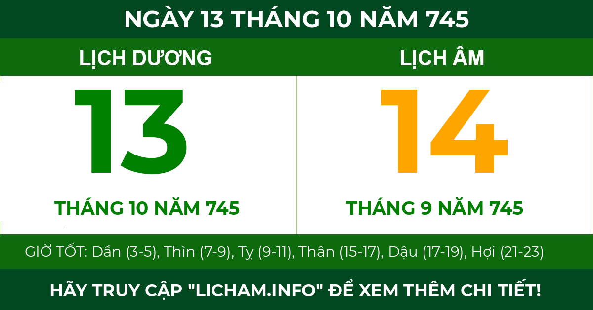 lịch âm ngày 13 tháng 10 năm 745