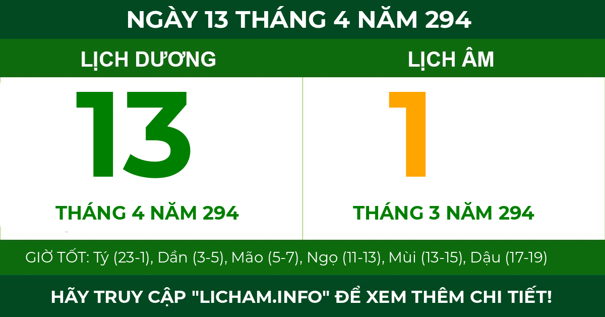lịch âm ngày 13 tháng 4 năm 294