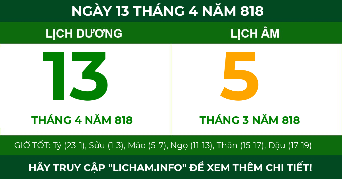 lịch âm ngày 13 tháng 4 năm 818