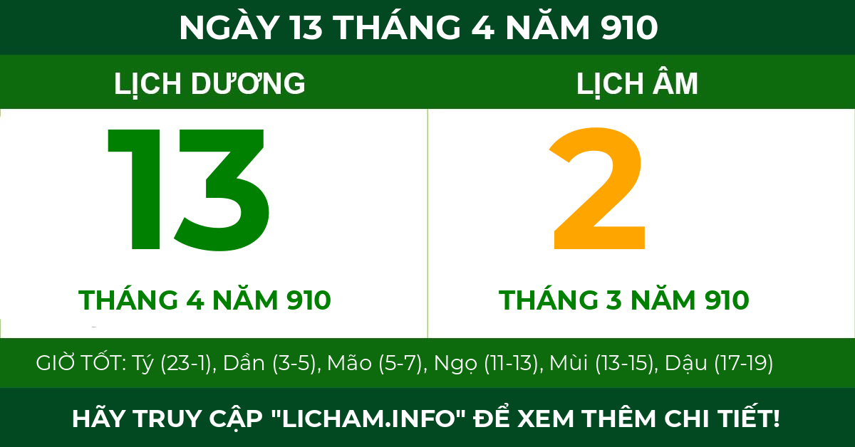 lịch âm ngày 13 tháng 4 năm 910