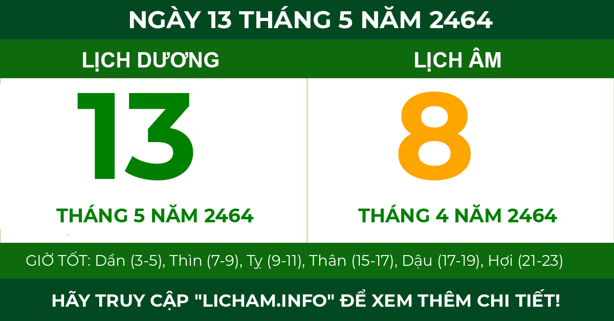 lịch âm ngày 13 tháng 5 năm 2464
