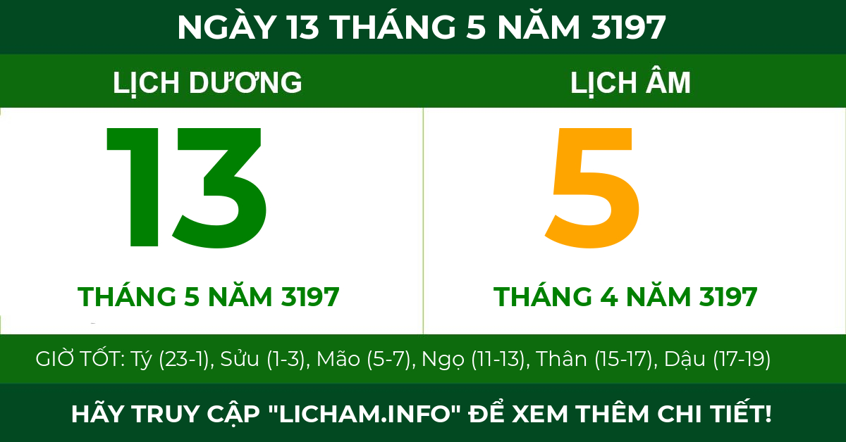 lịch âm ngày 13 tháng 5 năm 3197