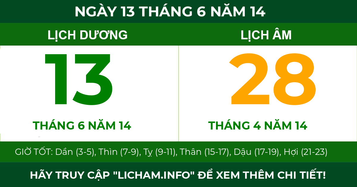 lịch âm ngày 13 tháng 6 năm 14