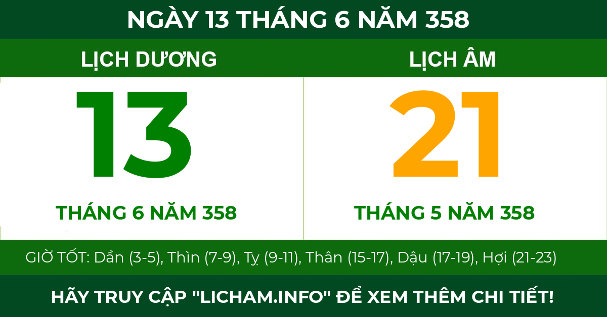 lịch âm ngày 13 tháng 6 năm 358