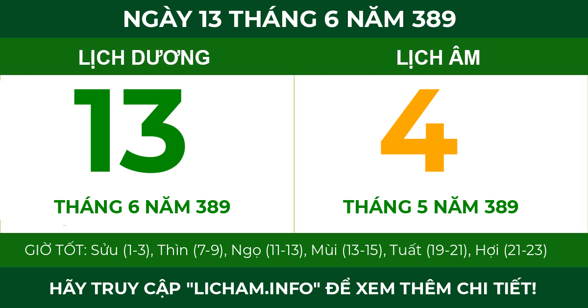 lịch âm ngày 13 tháng 6 năm 389