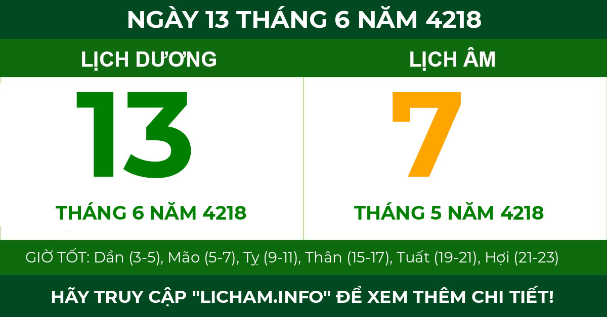 lịch âm ngày 13 tháng 6 năm 4218
