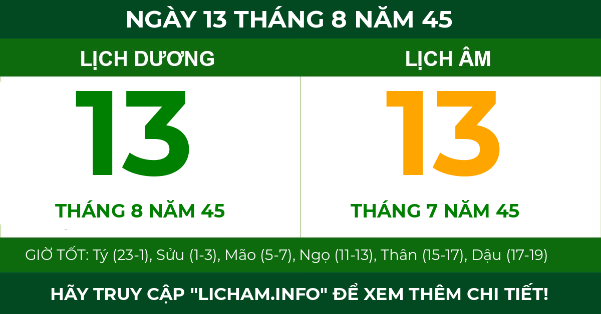 lịch âm ngày 13 tháng 8 năm 45