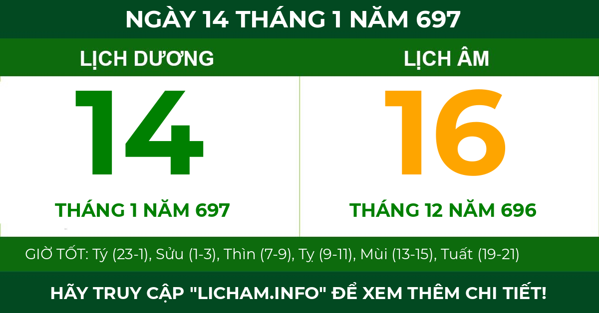lịch âm ngày 14 tháng 1 năm 697
