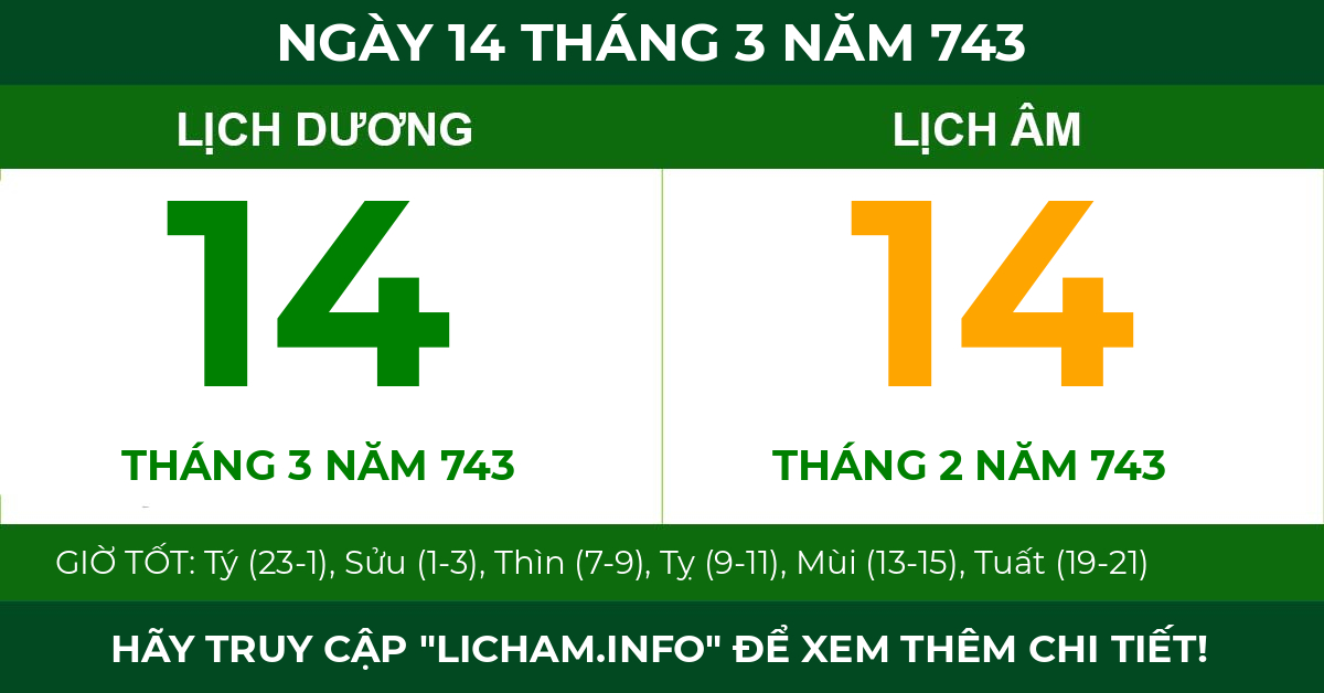 lịch âm ngày 14 tháng 3 năm 743