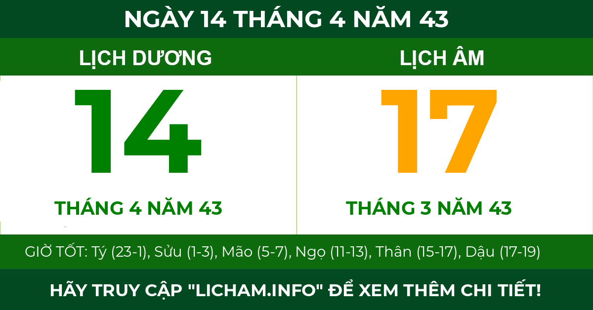 lịch âm ngày 14 tháng 4 năm 43