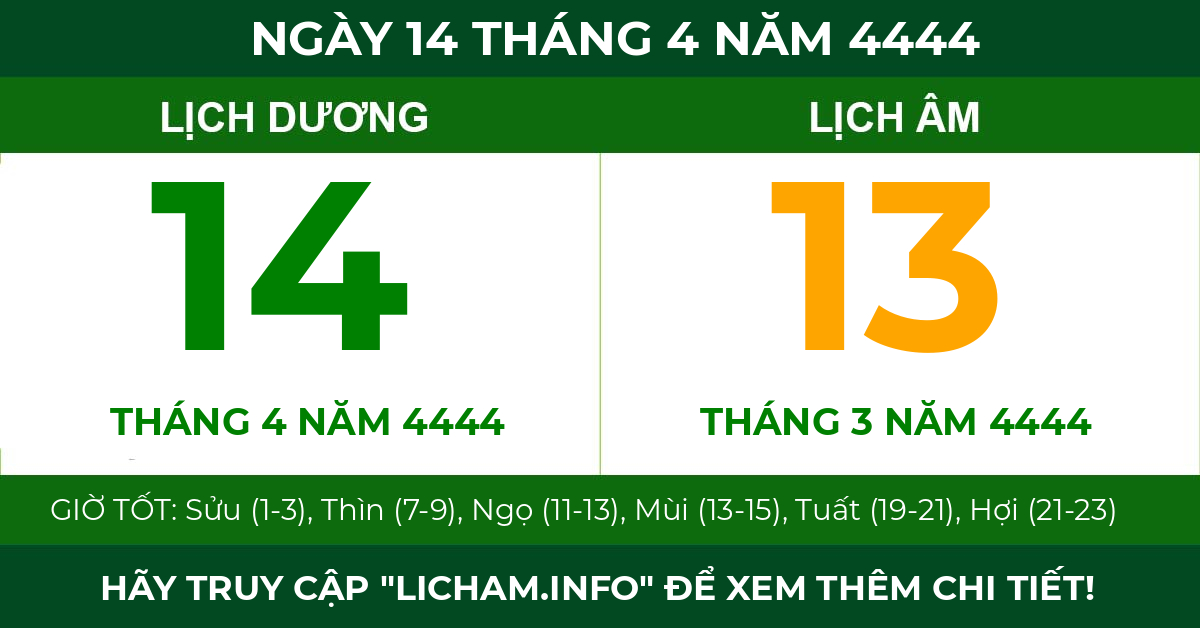 lịch âm ngày 14 tháng 4 năm 4444