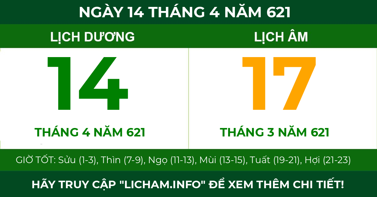lịch âm ngày 14 tháng 4 năm 621