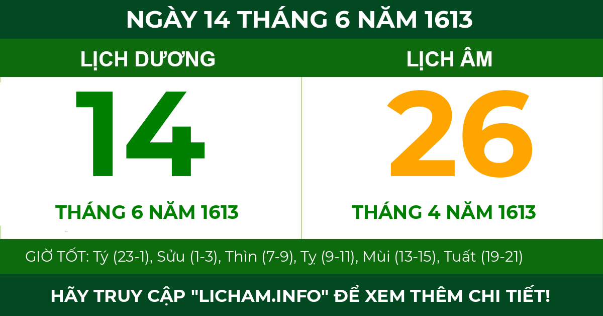 lịch âm ngày 14 tháng 6 năm 1613