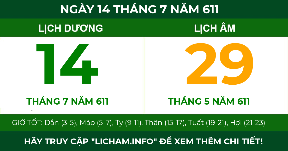 lịch âm ngày 14 tháng 7 năm 611