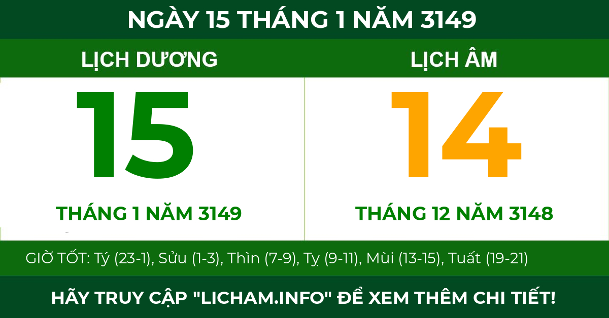 lịch âm ngày 15 tháng 1 năm 3149