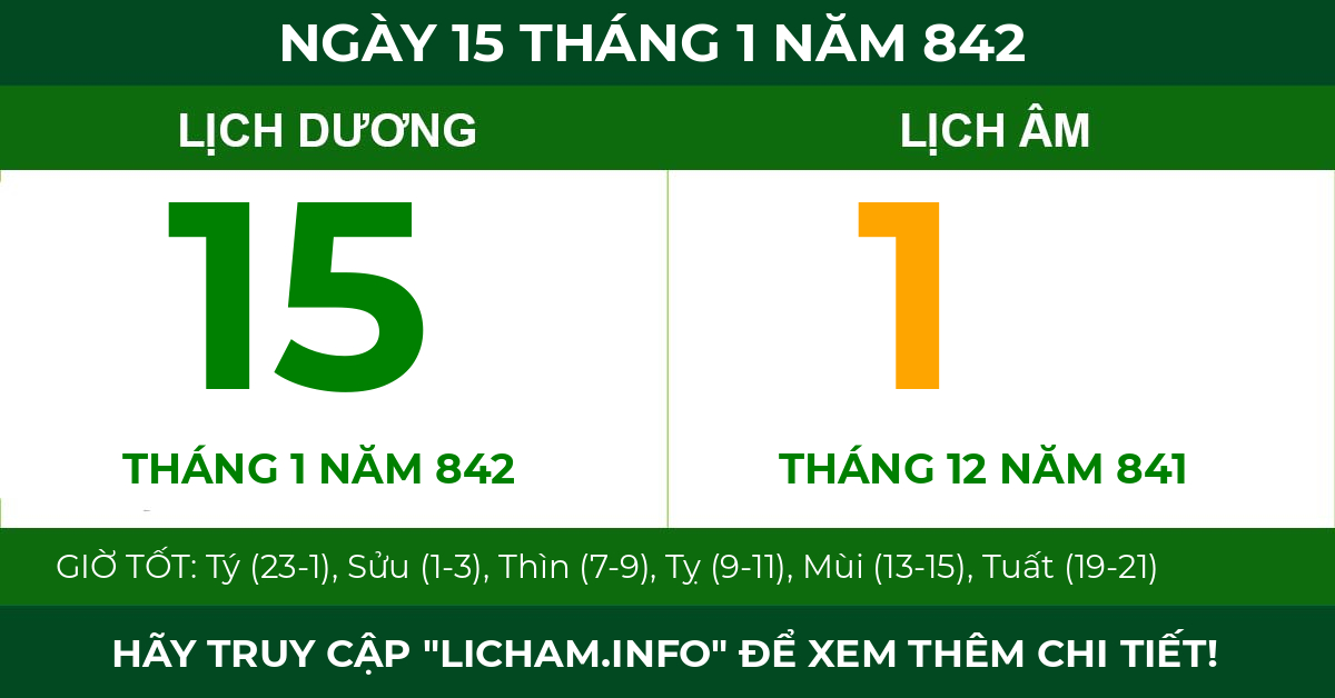 lịch âm ngày 15 tháng 1 năm 842