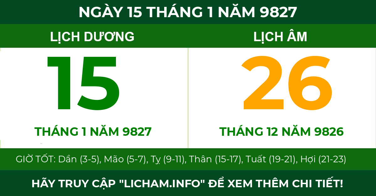 lịch âm ngày 15 tháng 1 năm 9827