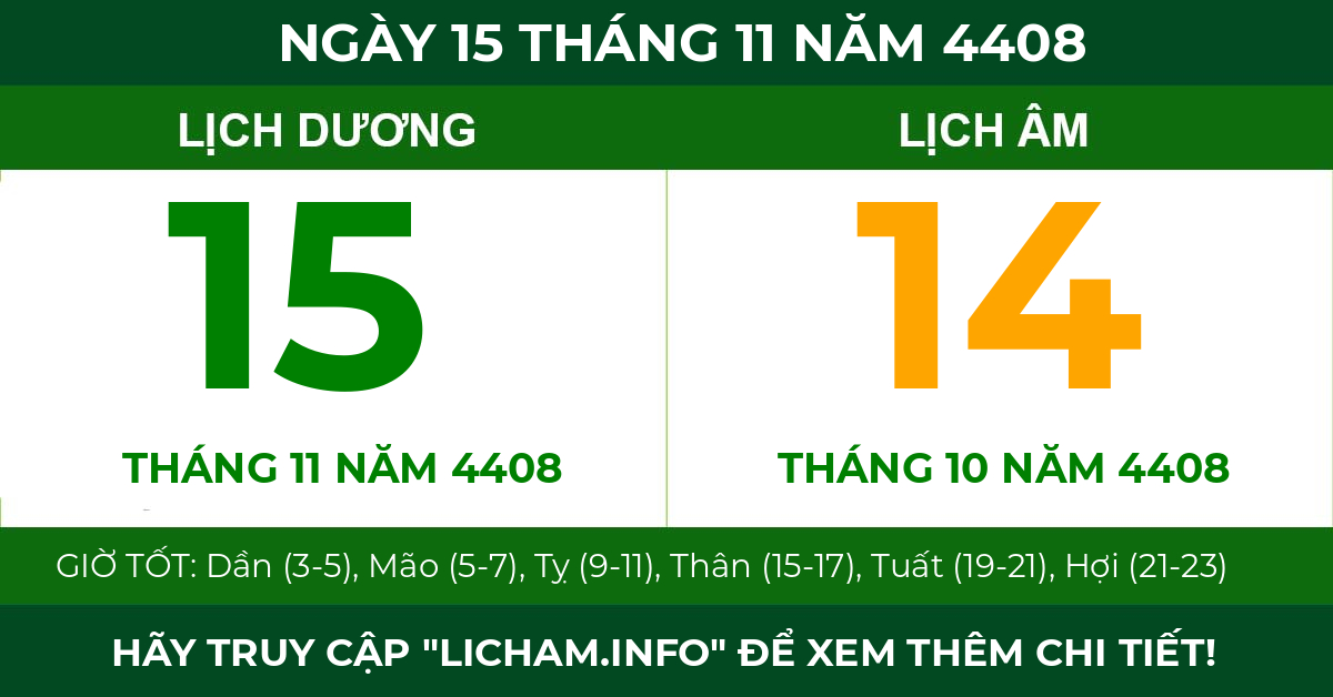 lịch âm ngày 15 tháng 11 năm 4408